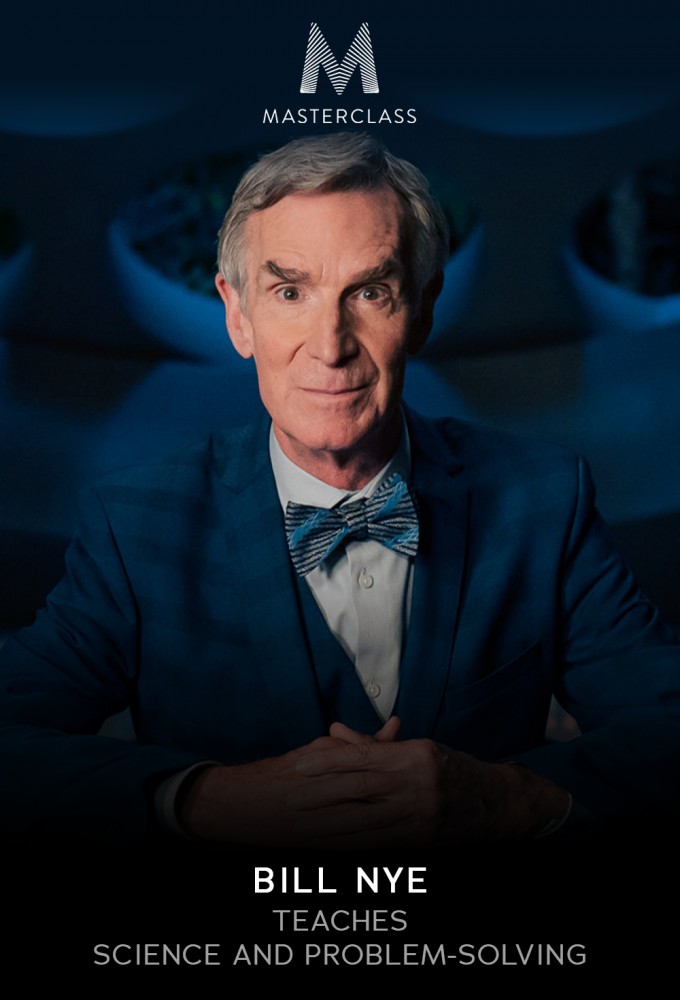 MasterClass Bill Nye Teaches Science and Problem-Solving [408484] (A1751657536) [[Masterclass Series]] --Plex--